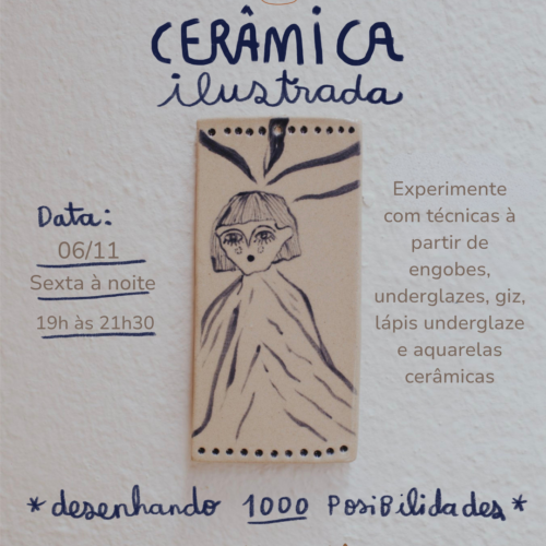 Cerâmica ilustrada - Desenhando e desbravando materiais - 06/11/26