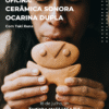 1 Cerâmica sonora, ocarina dupla | 18/07/26